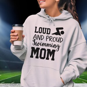 loud and proud swim mom proudful mom, trending sports game shirt, cute mom shirt, game day tee for mom, athletic mom shirt, loud and proud mom shirt, sports lover, proud mom shirt. sport hoodie sport sweatshirt sport t-shirt game day hoodie