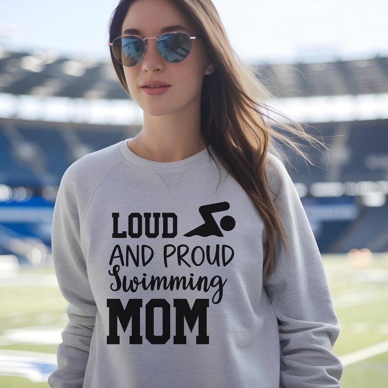 loud and proud swim mom proudful mom, trending sports game shirt, cute mom shirt, game day tee for mom, athletic mom shirt, loud and proud mom shirt, sports lover, proud mom shirt. sport hoodie sport sweatshirt sport t-shirt game day hoodie