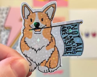 Not all disabilitys are visible! Proud invisible illness puppy waving a flag- disability, HEDs Spoonie, chronic illness, holographic sticker