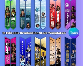 May include: Ten editable graduation stole templates featuring different designs and colors. Each template includes a space for a name, graduation year, and school name. The templates are designed to be used with Canva.
