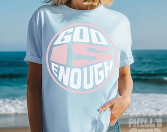 Camiseta unisex "Dios es suficiente" / Camiseta espiritual colorida / Regalo inspirador / Ropa informal / Camiseta inspiradora / Camiseta VSCO, Camiseta cristiana unisex