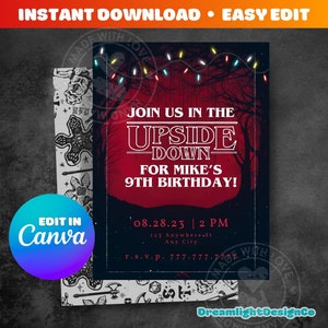 May include: A printable invitation for a 9th birthday party with a Stranger Things theme. The invitation features a red and black background with the words "Join us in the Upside Down for Mike's 9th Birthday!" and a string of Christmas lights. The date and time of the party are listed as "08.28.23 | 2 PM".