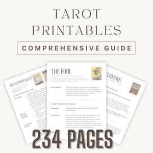 May include: A printable guide to tarot cards with 234 pages. The guide includes images of the cards, descriptions, and keywords. The guide is titled "Tarot Printables Comprehensive Guide".
