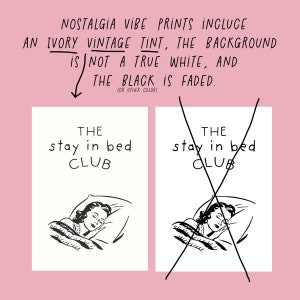 May include: Two black and white illustrations of a woman sleeping in bed. The text "The stay in bed club" is written above each illustration. The background is a light pink color.