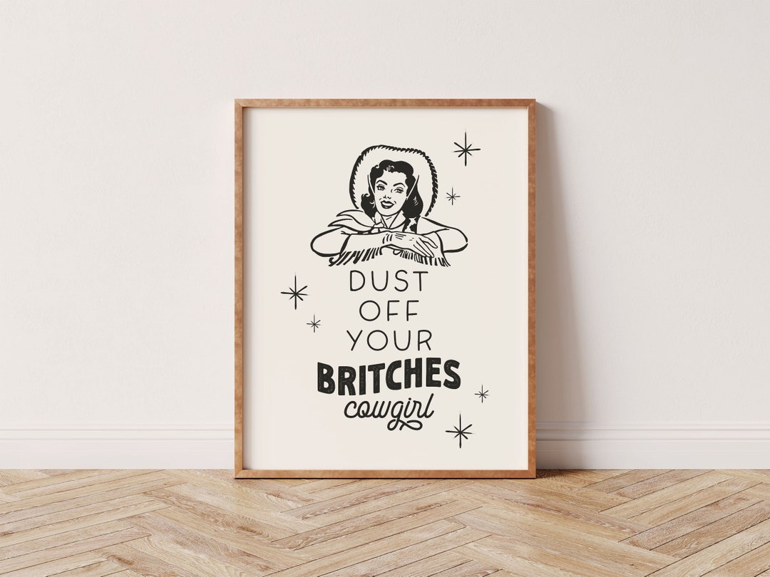 Cowgirl Wall Art, Feminine Art Print, Western Home Style, Cowgirl Quote ...