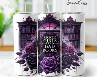 Good Girls Read Bad Books 20oz Tumbler Wrap, Seamless Book Tok Sublimation Design, Bookish PNG, Purple Roses, Book Smut Humor, Digital Only