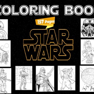 Star Wars Universe Coloring Book, 157 Pages, Kids & FanArt, Instant Download |3 Free Gift Coloring Book|