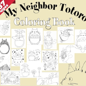 My Neighbor Totoro Digital Coloring Book: A Peaceful Coloring Adventure in the Enchanted Forest |137 Pages |3 Free Gift Coloring Book|