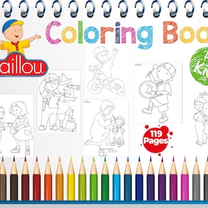 Caillou-kleurboek, 119 pagina&#39;s, kinderkunst, direct downloaden | 3 gratis cadeau-kleurboek |