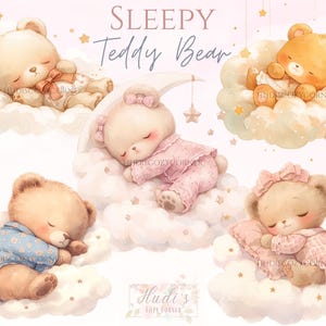 May include: Watercolor illustration featuring five sleepy teddy bears resting on fluffy clouds. The bears are in various poses, wearing pajamas and bows. The image has a soft, pastel color palette with the text "Sleepy Teddy Bear".