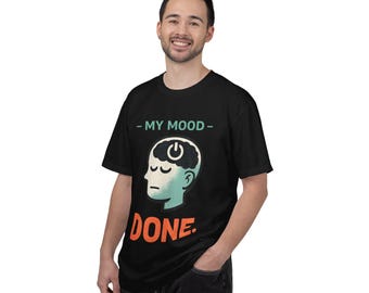 My Mood Done-T-shirt, Brain Power Off-shirt met print, overwerkt shirt voor student met burn-out