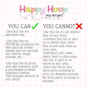 Puede incluir: Gr&aacute;fico con el texto "Happy Hoop png designs" en la parte superior, en una fuente colorida y l&uacute;dica. El gr&aacute;fico enumera lo que se puede y no se puede hacer con el archivo, incluido el uso personal y la venta de productos f&iacute;sicos.