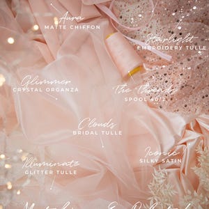 May include: A collection of fabric swatches in various shades of pink, including organza, chiffon, tulle, and satin. The swatches are labelled with names like "Serenity", "Aura", "Glimmer", "Starlight", "Clouds", "Illuminate", "Iconic", and "The Threads". The text "Matching & Related" is at the bottom of the image.