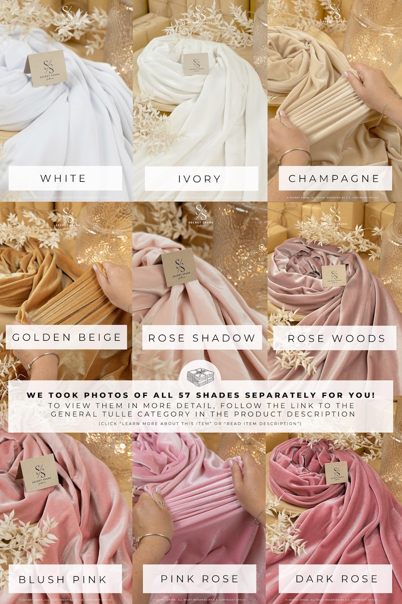 May include: A collage of ten different velvet fabric swatches in various shades of pink, beige, and white. The swatches are arranged in two rows of five, with each swatch labelled with its colour name. The text "WE TOOK PHOTOS OF ALL 57 SHADES SEPARATELY FOR YOU!" is displayed above the swatches. The text "TO VIEW THEM IN MORE DETAIL, FOLLOW THE LINK TO THE GENERAL TULLE CATEGORY IN THE PRODUCT DESCRIPTION" is displayed below the swatches.