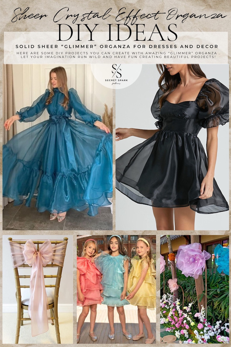 May include: DIY ideas using sheer organza fabric. The image shows a teal blue dress, a black dress, a pink bow on a chair, and three girls wearing dresses in pink, blue, and yellow.