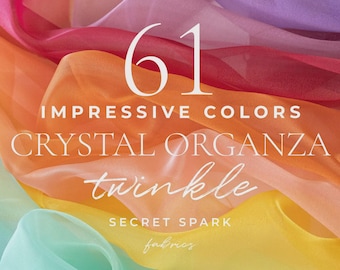 61 Colors Sheer Crystal Organza Fabric by the Yard, Twinkle Organza Material for Puffy Dresses, Decor, Fluffy Skirts, Apparel, DIY | Glimmer