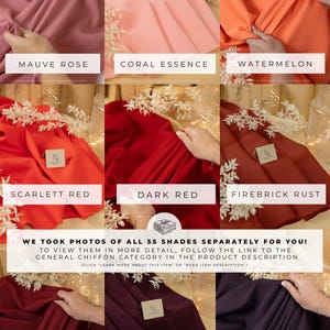 May include: Swatch cards showing 10 different shades of red, pink, and purple chiffon fabric. The colors are: Mauve Rose, Coral Essence, Watermelon, Scarlett Red, Dark Red, Firebrick Rust, Wine, Black Cherry, and Black Berry.