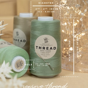 May include: Green sewing thread cones, 6000 yards each, 40/2 120g, 100% polyester, all purpose thread. The cones are 5.4 to 6.35 cm in diameter and 11.4 cm tall.