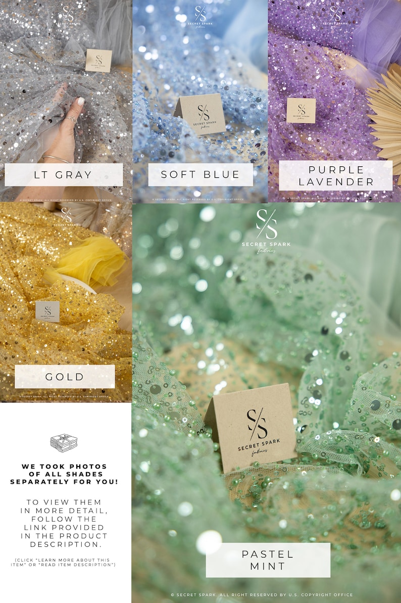 May include: Close-up of six different colors of sparkly fabric. The colors are light gray, soft blue, purple lavender, gold, pastel mint, and a darker shade of green. The fabric is a sheer mesh with sequins.