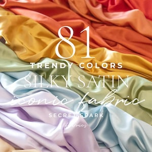81 Colors Soft Silky Satin Fabric by the Yard with Stretch for Wedding Gowns, Bridesmaid Dresses, Charmeuse, Apparel | Iconic