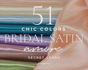 51 Colors Dense Shiny Bridal Satin Fabric by the Yard, Sturdy Glossy Satin Material for Fashion Gowns, Lining, Dress, Prom, Costumes | Amore