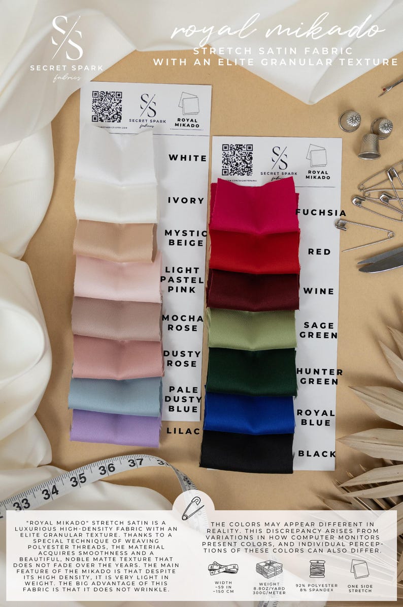 May include: A swatch card displaying 12 different colours of stretch satin fabric called "Royal Mikado". The fabric is described as having a luxurious high-density texture with an elite granular texture. The fabric is 92% polyester and 8% spandex. The colours are white, ivory, mystic beige, light pastel pink, mocha rose, dusty rose, pale dusty blue, lilac, fuchsia, red, wine, and sage green.