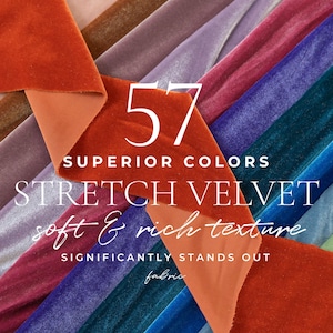 May include: A collection of stretch velvet fabric strips in 57 colors, arranged diagonally. The text reads: EST. 2017, 57 SUPERIOR COLORS, STRETCH VELVET, soft & rich texture, SIGNIFICANTLY STANDS OUT, fabric, and a logo with the letters SS.