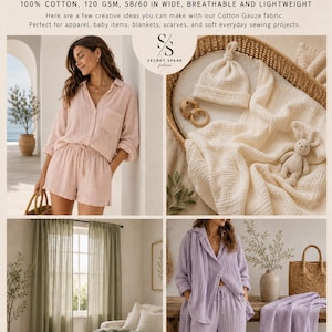 May include: Cotton gauze fabric in various colors shown as apparel, baby items, and home decor. The text reads Cotton Gauze DIY IDEAS, 100% COTTON, 120 GSM, 58/60 IN WIDE, BREATHABLE AND LIGHTWEIGHT, RELAXED APPAREL, BABY ITEMS, HOME DECOR, SCARVES & LOUNGEWEAR.