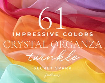61 Colors Sheer Crystal Organza Fabric by the Yard, Twinkle Organza Material for Puffy Dresses, Decor, Fluffy Skirts, Apparel, DIY | Glimmer