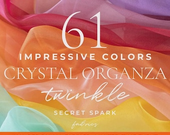 61 Colors Sheer Crystal Organza Fabric by the Yard, Twinkle Organza Material for Puffy Dresses, Decor, Fluffy Skirts, Apparel, DIY | Glimmer