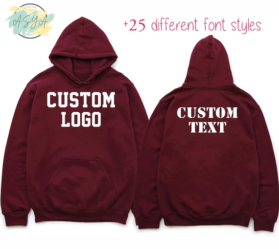 Personalized Hoodie | Custom Text, Photo, or Logo | Design Your Own Hoodie
