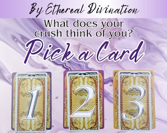 Pick a Card Crush Reading- What Does Your Crush Think Of You? Pick a Pile Tarot Reading - Timeless General Love Messages - Tarot Divination