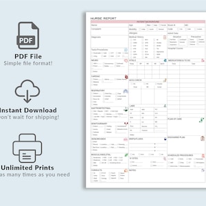 May include: A printable nurse report form with sections for patient background, vital signs, medications, plan of care, and discharge plan. The form is designed for nurses to document patient information and care.