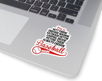 Baseball Mom Kiss-Cut Sticker | Water Bottle, Laptop, Helmet Sticker | 2x2, 3x3, 4x4 & 6x6 Inch Options