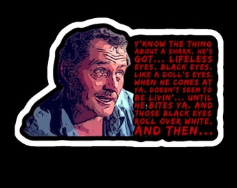 Jaws Quint Speech 3” Vinyl Sticker