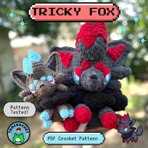 May include: Two crocheted fox plushies, one large and one small, in shades of grey, red, and blue. The larger fox has a red head and paws, while the smaller fox has blue accents. The text "TRICKY FOX" is at the top, and "PDF Crochet Pattern" is at the bottom.