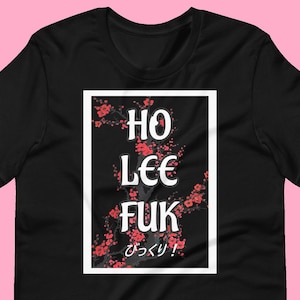 Camiseta de Ho Lee Fuk, camiseta de meme de coche JDM, camiseta con humor sobre drifting y automovilismo, camiseta con gráfico divertido de cultura japonesa