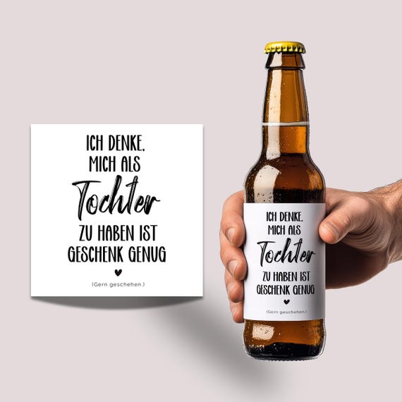 Bier Wein Flaschen Etikett Vater Tochter, Mich als Tochter zu haben ist Geschenk genug, Vatertagsgeschenk, Geburtstag, Bieretikett Papa