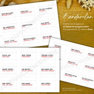 May include: A set of 63 printable cards with positive affirmations in German. The cards are white with red text and are designed to be used as compliments for a grandmother. The title of the set is "Banderolen" and the text "W&auml;hle aus insgesamt 63 liebevoll ausgesuchten Komplimenten f&uuml;r deine Oma." is included.