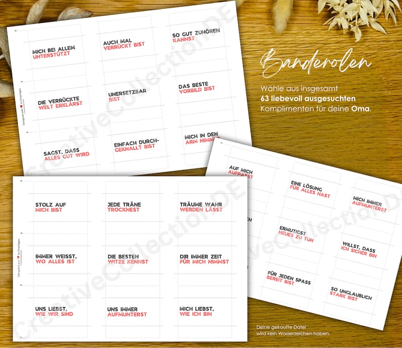 May include: A set of 63 printable cards with positive affirmations in German. The cards are white with red text and are designed to be used as compliments for a grandmother. The title of the set is "Banderolen" and the text "W&auml;hle aus insgesamt 63 liebevoll ausgesuchten Komplimenten f&uuml;r deine Oma." is included.