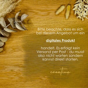 May include: A wooden background with dried plants and text that reads: "Please note that this offer is for a digital product. There is no shipping by post - you don't have to wait, you can start right away. creative"