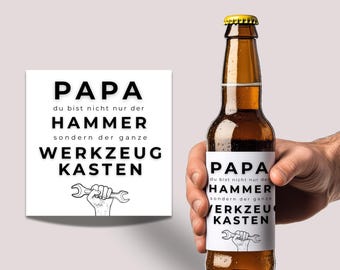 Beer bottle label Dad, you are not only the hammer but also the toolbox, Father's Day gift, birthday, beer label, man, tool