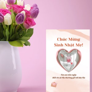 Verjaardagskaart voor moeder. 2 versies: Engels en Vietnamees/ Thiệp Chúc mừng Sinh Nhật cho Mẹ. 2 keer per keer *digitale download*