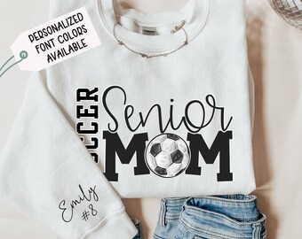 Personalized Senior Soccer Mom Sweatshirt, Custom Name & Number