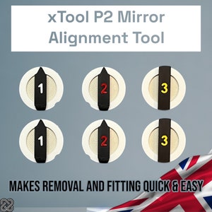 May include: A set of six black and white alignment tools with red and yellow numbers. The tools are labeled "1", "2", and "3". The text "xTool P2 Mirror Alignment Tool" is at the top of the image. The text "MAKES REMOVAL AND FITTING QUICK & EASY" is at the bottom of the image.