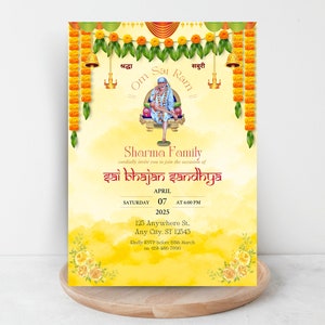 May include: A yellow and orange invitation card with a floral design and a picture of a religious figure. The text on the card reads "Sharma Family cordially invites you to join the celebration of Sai Bhajan Sandhya, Saturday, April 07, 2025 at 4:00 PM, 125 Anywhere St., Any City, ST 12543,  By BSTP, 877-568-5763".