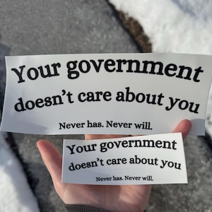 A tu gobierno no le importan tus pegatinas impermeables