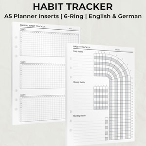 Può includere: Inserti per planner A5 bianchi con modelli di monitoraggio delle abitudini. Gli inserti includono tracker delle abitudini annuali, giornalieri, settimanali e mensili. Il testo "HABIT TRACKER" e "A5 Planner Inserts | 6-Ring | English & German" sono visibili.