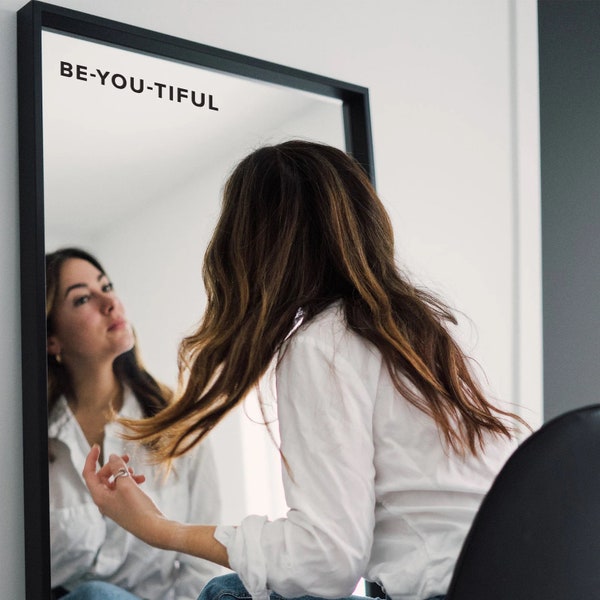 BE-YOU-TIFUL Mirror Decal - Vinyl Decal, Trendy, Cute, Gift, For Her, Wedding, Bathroom, Room Decor, Computer Sticker, Mirror Sticker