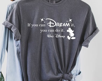 Camiseta "Si puedes soñarlo, puedes hacerlo", camiseta inspiradora de Disney, Comfort Colors, camiseta de Mickey Mouse, camiseta para viaje familiar a Disney, 190872